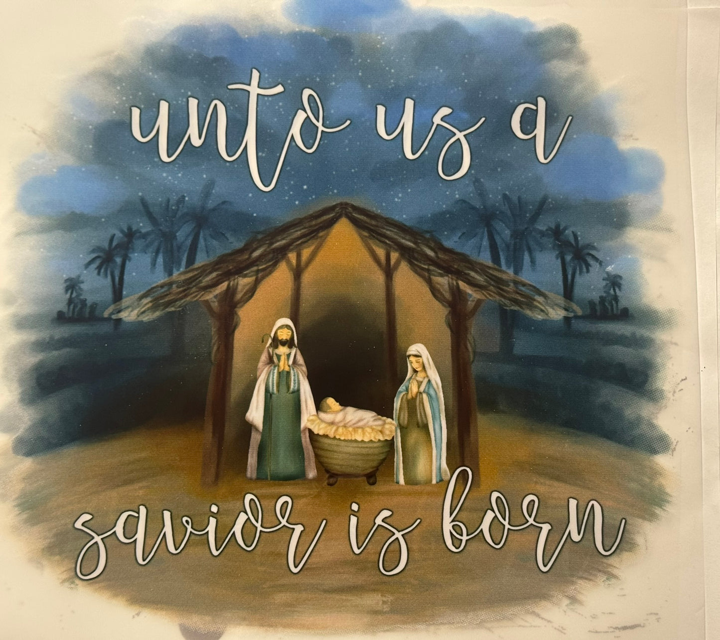 Unto us...Savior