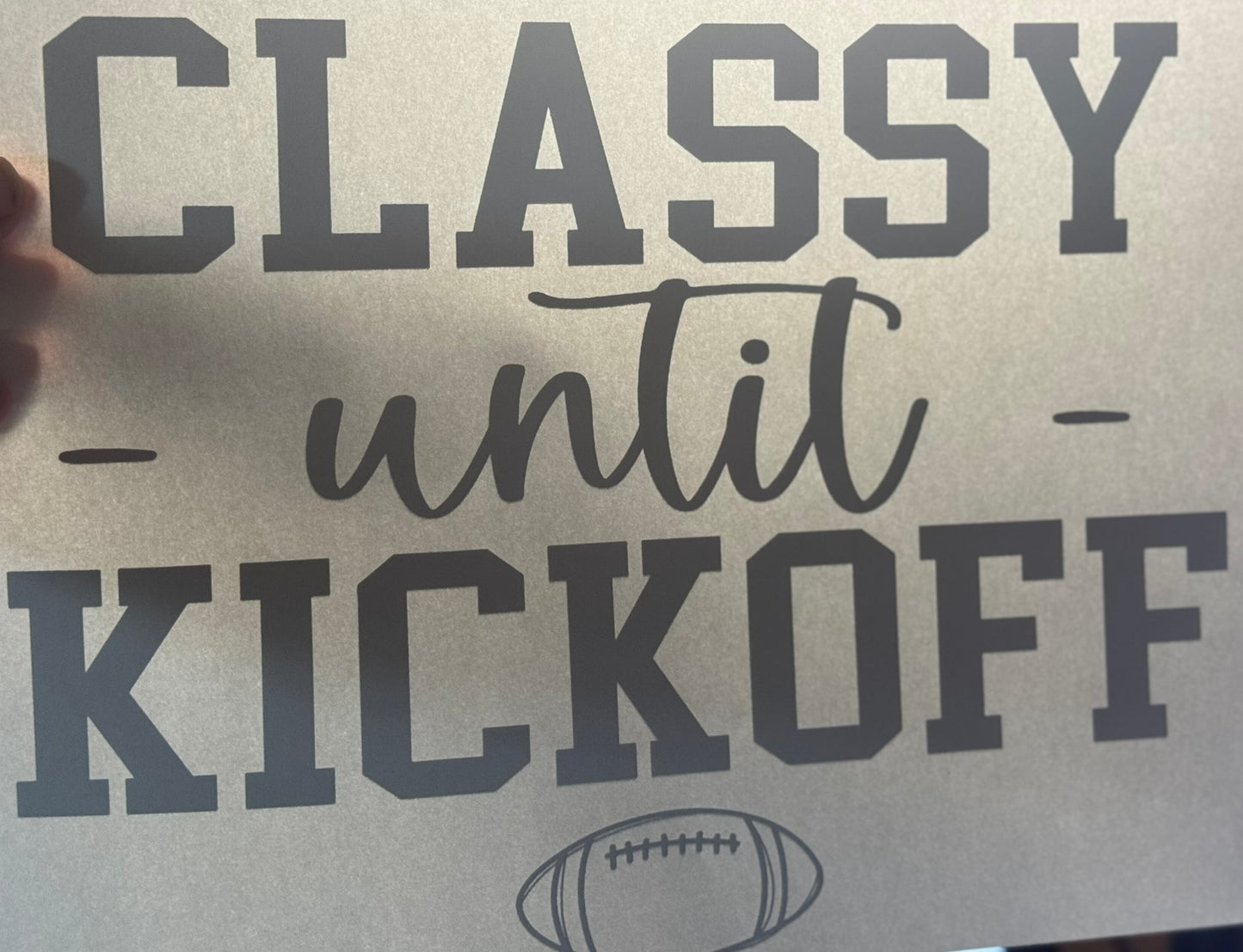 Classy until kick off