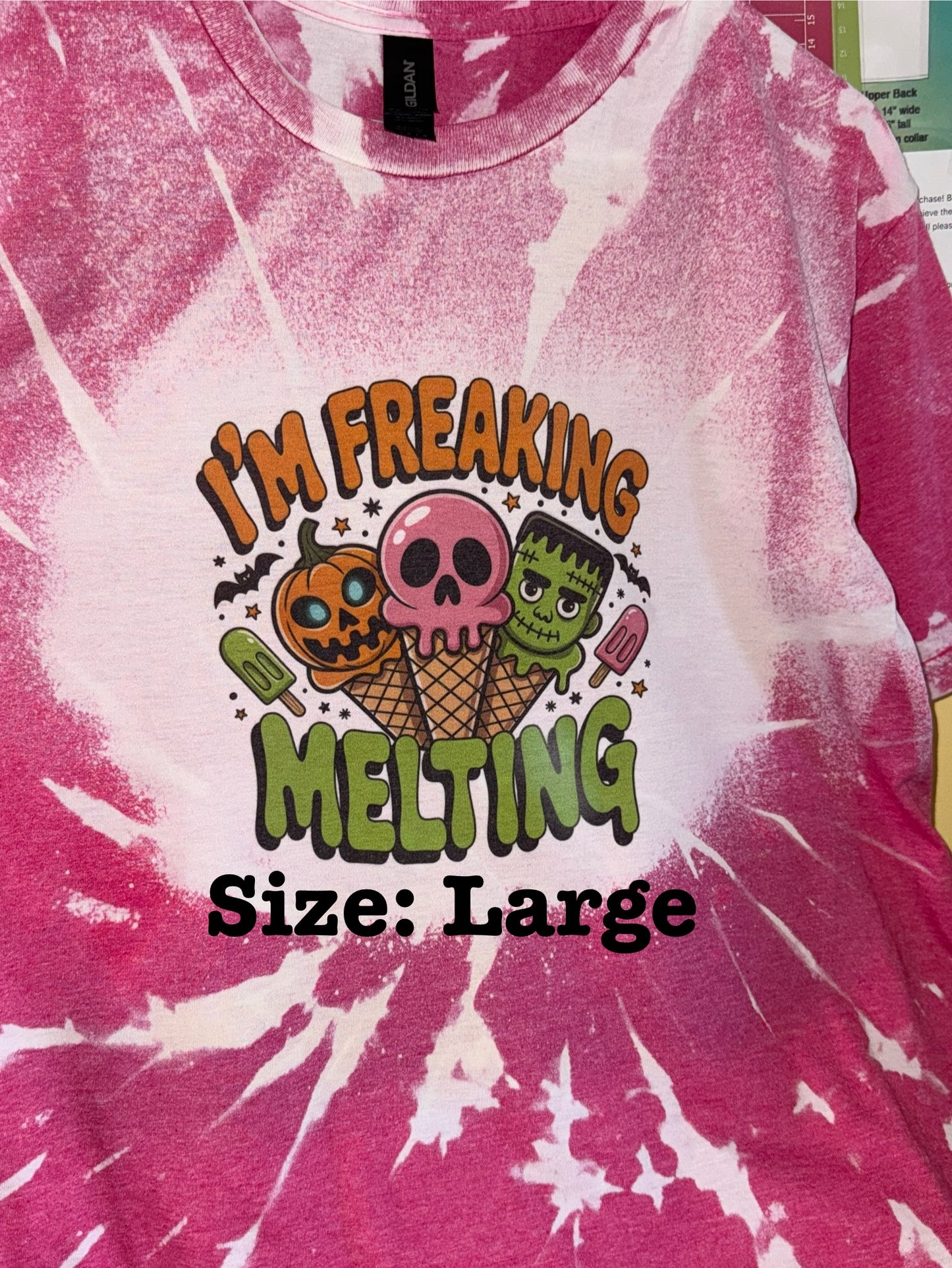 I'm Freaking Melting Size: Large $18