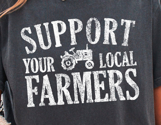 Support Your Local Farmers (white)