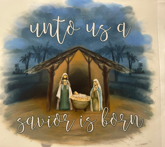 Unto us...Savior