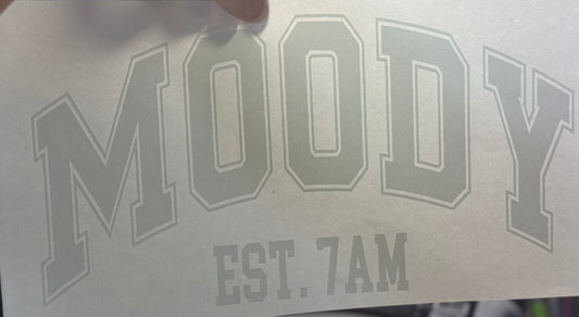 Moody