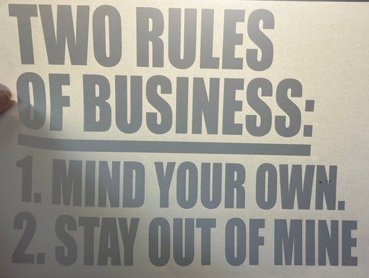 Two Rules of Business