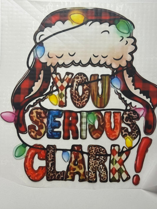 You Serious Clark?
